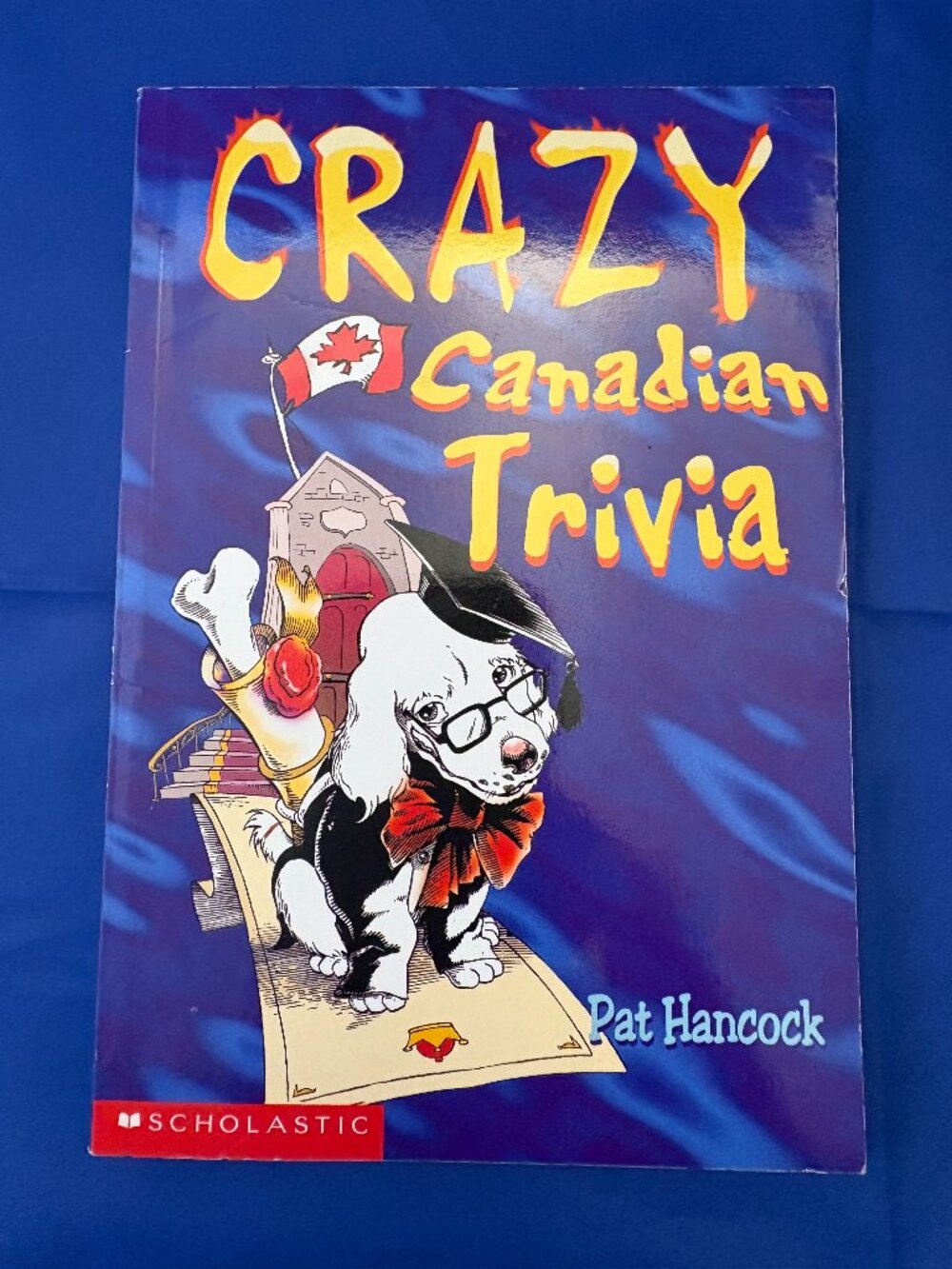 Crazy Canadian Trivia Pat Hancock Scholastic Paperback Book Canada Facts